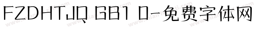 FZDHTJQ GB1 0字体转换